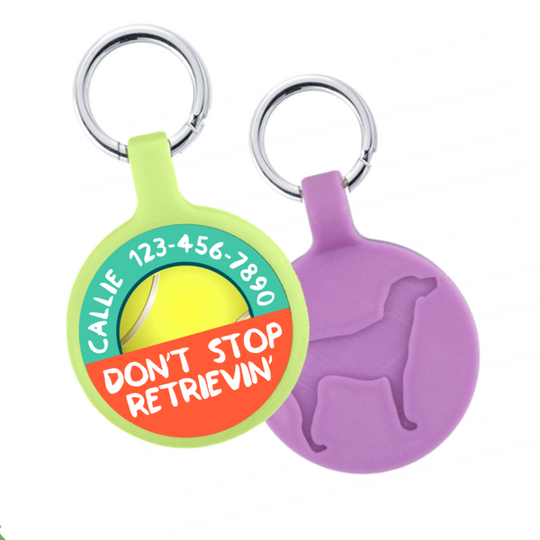 Personalized Pet ID Tag — Don't Stop Retrievin'